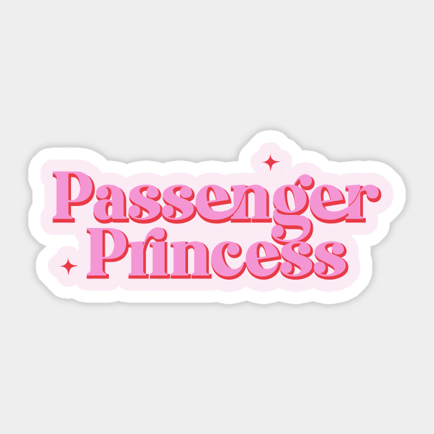 Passenger Princess Sticker by Matisse Studio